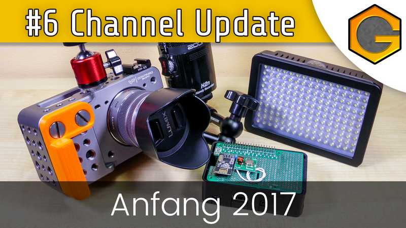 Channel Update #6 - Anfang 2017 [German/Deutsch]