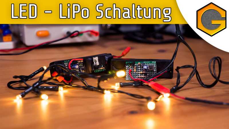 LED - LiPo Schaltung [German/Deutsch]
