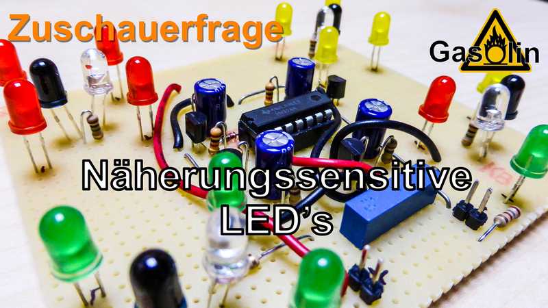 Näherungssensitive LED's (Zuschauerfrage) [German/Deutsch]